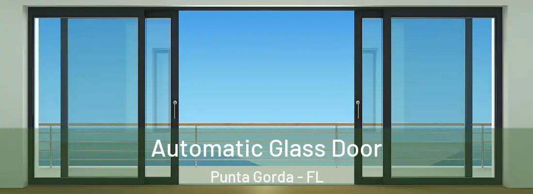 Automatic Glass Door Punta Gorda - FL