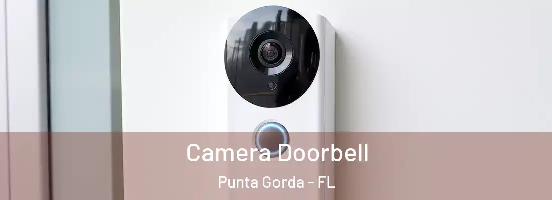 Camera Doorbell Punta Gorda - FL