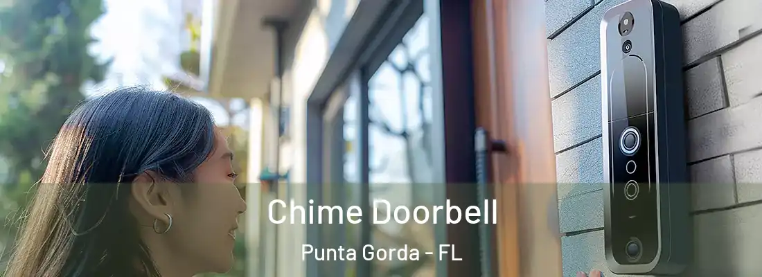 Chime Doorbell Punta Gorda - FL