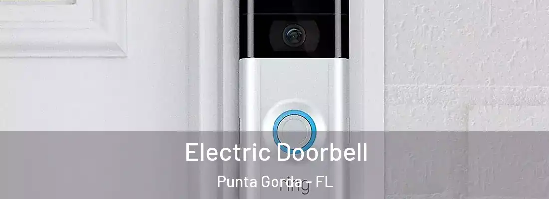 Electric Doorbell Punta Gorda - FL